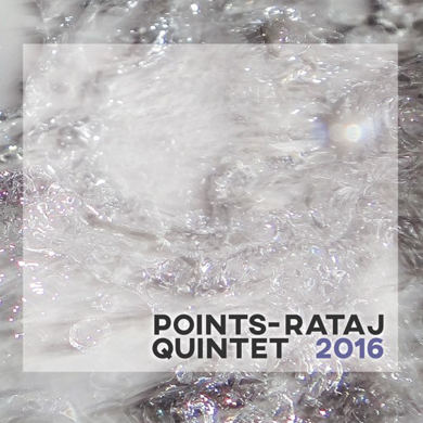 Points – Rataj Quintet - 2016 (CD)