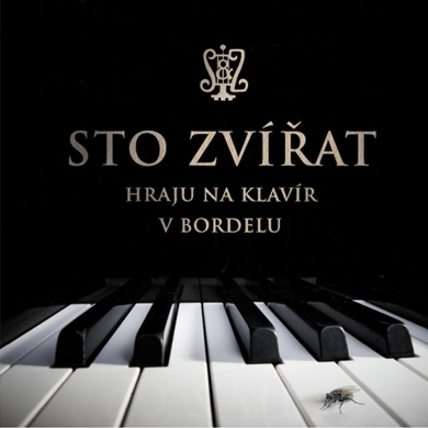 Sto zvířat - Hraju na klavír v bordelu (CD)