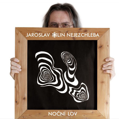 Jaroslav Olin Nejezchleba - Noční lov (CD)