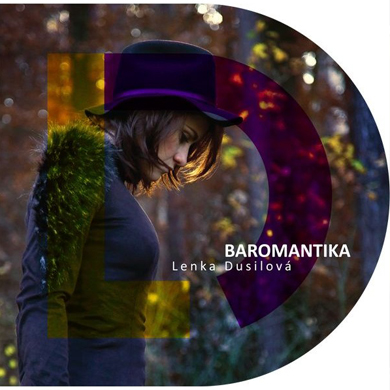 Lenka Dusilová - Baromantika (CD)