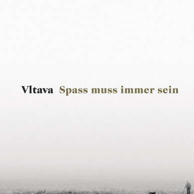 Vltava - Spass muss immer sein