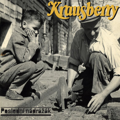 KRAUSBERRY - POSLEDNÍ NÁDRAŽÁK