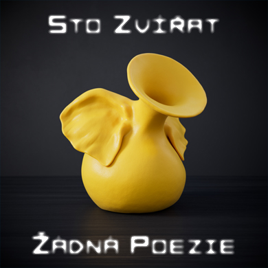 Sto zvířat - Žádná poezie (CD)